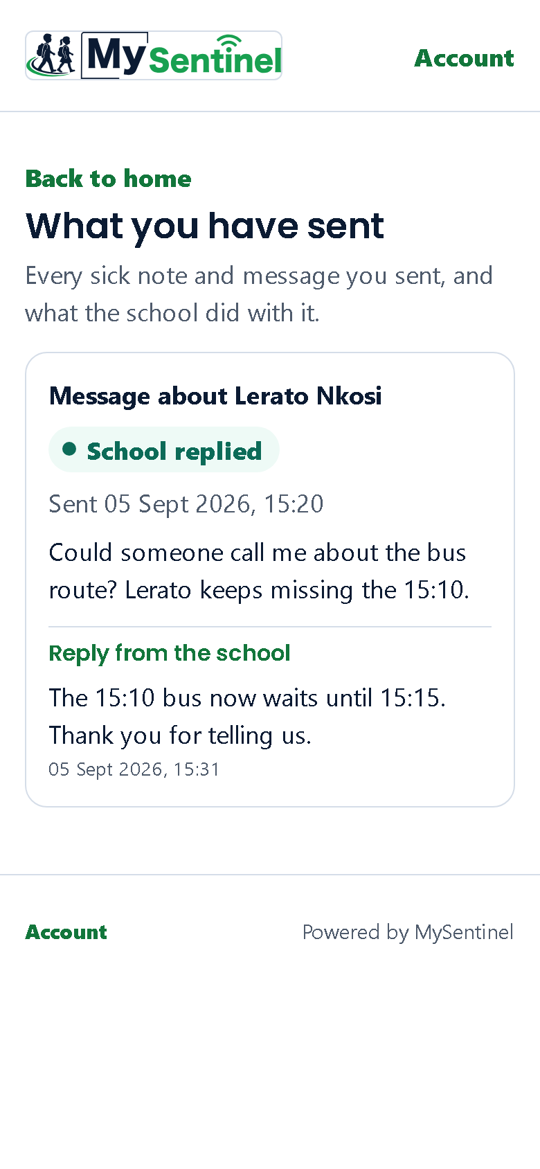 The Messages tab: anything still live pinned at the top, then everything the family and the school have said to each other, newest first, with the school's reply under what you wrote.
