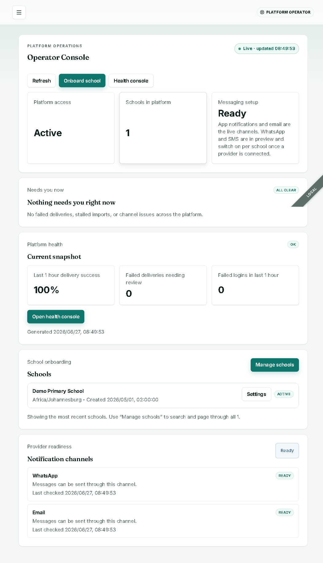 Operator console — messaging setup "Ready: app notifications and email are the live channels"